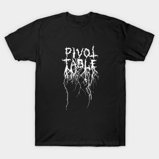 Death Metal Pivot Table T-Shirt